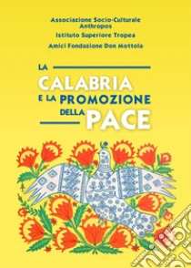 La Calabria e la promozione della pace