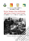 Storia, natura e geo-architettura dell'antica Civitas Castri Leonis. Vol. 2: Itinerario geo-architettonico. Castiglione di Sicilia, Valle dell'Alcàntara, CT libro di Patanè Enzo Bellomo Ernesto Crisafulli Alessandro