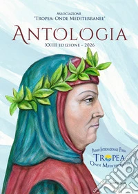 Antologia «Tropea: onde mediterranee» 2026