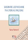 Biografie leopardiane tra storia e finzione libro