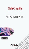 Sepsi latente libro