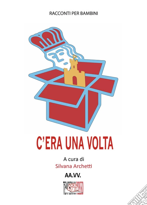C'era una volta