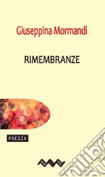 Rimembranze libro