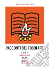 Racconti del focolare libro