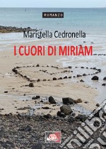 I cuori di Miriam libro