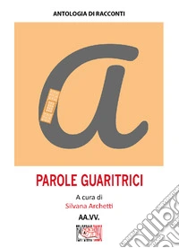 Parole guaritrici