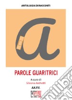 Parole guaritrici