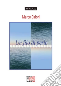 Un filo di perle libro