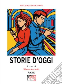 Storie d'oggi libro