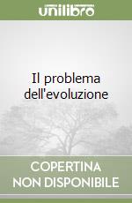 Il problema dell'evoluzione