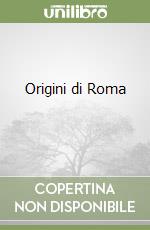 Origini di Roma (2) libro