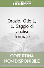 Orazio, Ode 1, 1. Saggio di analisi formale libro