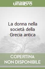 La donna nella società della Grecia antica