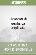 Elementi di geofisica applicata