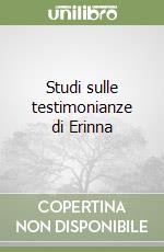Studi sulle testimonianze di Erinna