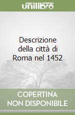 Descrizione della città di Roma nel 1452 libro