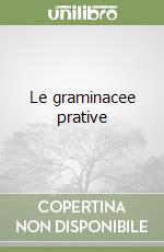 Le graminacee prative