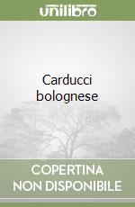 Carducci bolognese