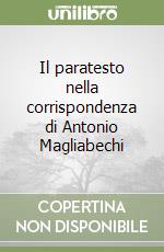 Il paratesto nella corrispondenza di Antonio Magliabechi libro