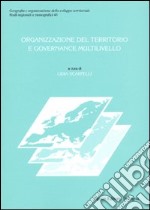 Organizzazione del territorio e governance multilivello libro