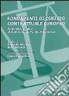 Fondamenti di diritto contrattuale europeo libro