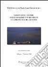 Geosintetici in opere per lo smaltimento dei rifiuti e la protezione delle coste. 21° Convegno nazionale Geosintetici (Bologna 2008) libro