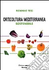 Orticoltura mediterranea sostenibile libro