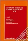 Atti del congresso nazionale di bioingegneria (2010) libro