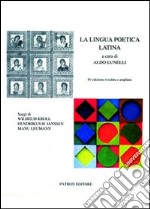 La lingua poetica latina libro