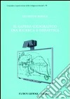 Il sapere geografico tra ricerca e didattica libro di Rocca Giuseppe