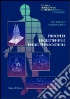 Principi di bioelettricità e bioelettromagnetismo libro
