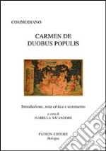 Carmen de duobus populis. Testo latino a fronte