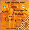 Atti del Convegno di archeometria. Proceedings of the meeting science for contemporary art. (Ferrara, 1-4 marzo 2011). CD-ROM libro