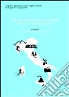 Per una geografia del turismo. Ricerche e casi studio in Italia libro