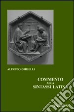 Commento alla sintassi latina libro