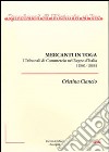 Mercanti in toga. I tribunali di commercio nel regno d'Italia (1861-1888) libro