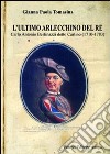 L'ultimo Arlecchino del re Carlo Antonio Bertinazzi detto Carlino (1710-1783) libro