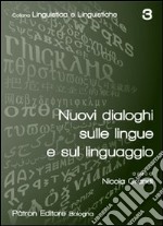 Nuovi dialoghi sulle lingue e sul linguaggio