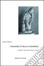 I frammenti delle commedie