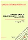 Le leggi antiebraiche nell'ordinamento italiano. Razza diritto esperienze libro