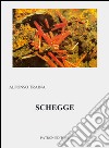 Schegge libro