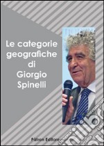 Le categorie geografiche di Giorgio Spinelli