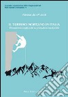 Il turismo montano in Italia. Dimensione strutturale ed evoluzione territoriale libro di Moretti Alessandro
