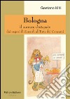 Bologna il comune bottegaio. Dai negozi di Zanardi all'ente dei consumi libro