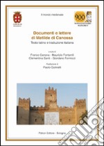 Documenti e lettere di Matilde di Canossa