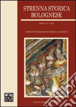 Strenna storica bolognese 2015 libro