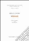 Myricae. Ediz. critica libro