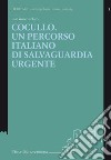 Cocullo. Un percorso italiano di salvaguardia urgente libro di Giancristofaro Lia