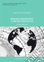 Analisi geografica e metodi statistici. Una introduzione