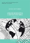 Analisi geografica e metodi statistici. Una introduzione libro